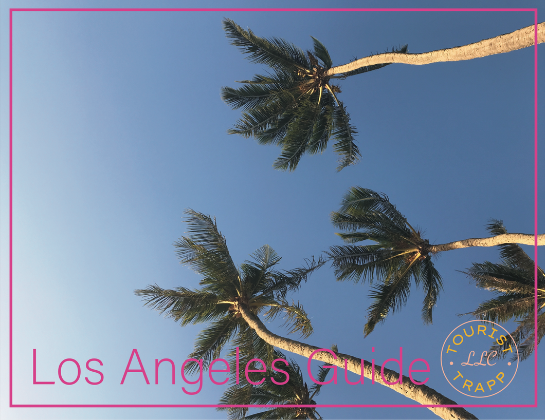 LOS ANGELES TRAVEL GUIDE